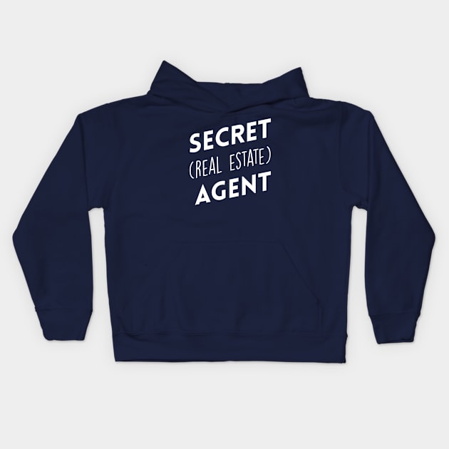 Secret (Real Estate) Agent Kids Hoodie by Inspire Creativity